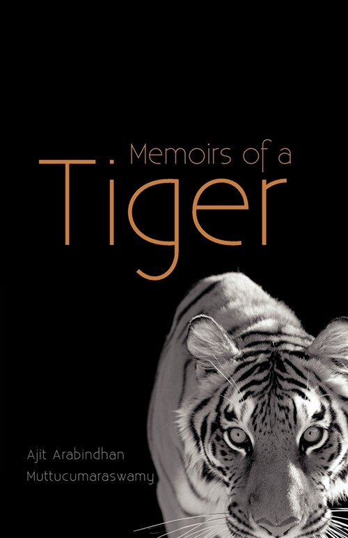 Memoirs of a Tiger (Paperback)