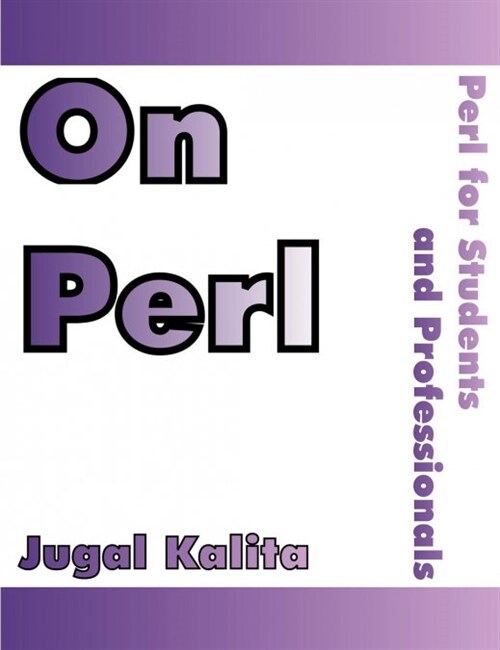 On Perl: Perl for Students and Professionals (Paperback)