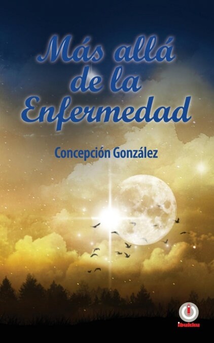 M? all?de la enfermedad (Paperback)