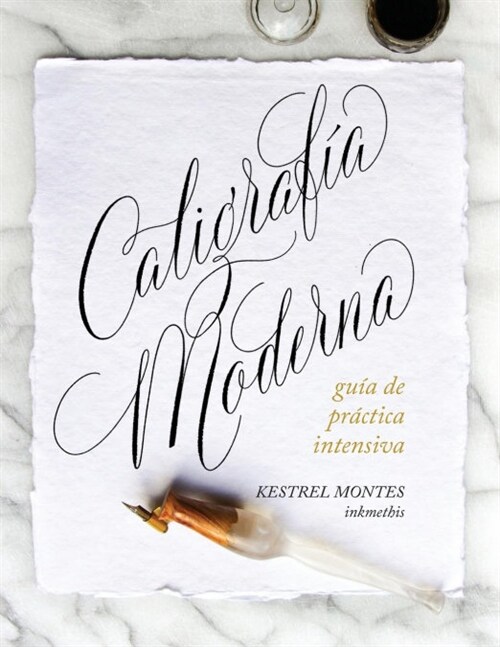 Caligraf? Moderna: gu? de pr?tica intensiva (Paperback)