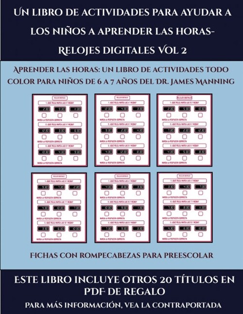 Fichas con rompecabezas para preescolar (Un libro de actividades para ayudar a los ni?s a aprender las horas- Relojes digitales Vol 2): Este libro co (Paperback)