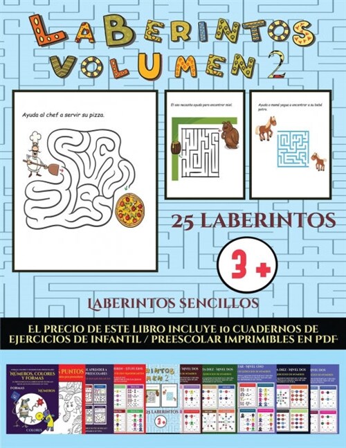 Laberintos sencillos (Laberintos - Volumen 2): 25 fichas imprimibles con laberintos a todo color para ni?s de preescolar/infantil (Paperback)