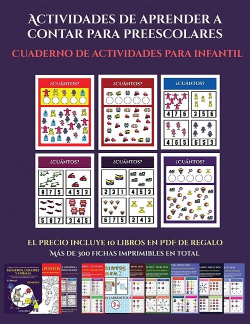 Cuaderno de actividades para infantil (Actividades de aprender a contar para preescolares): Un libro de actividades para aprender a contar para ni?s (Paperback)