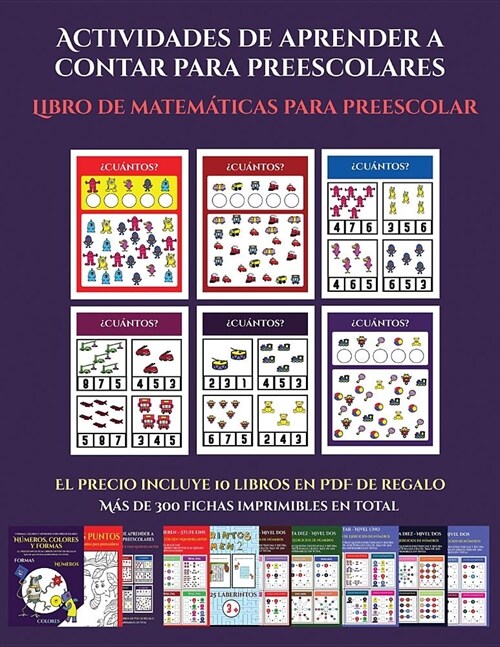 Libro de matem?icas para preescolar (Actividades de aprender a contar para preescolares): Un libro de actividades para aprender a contar para ni?s e (Paperback)