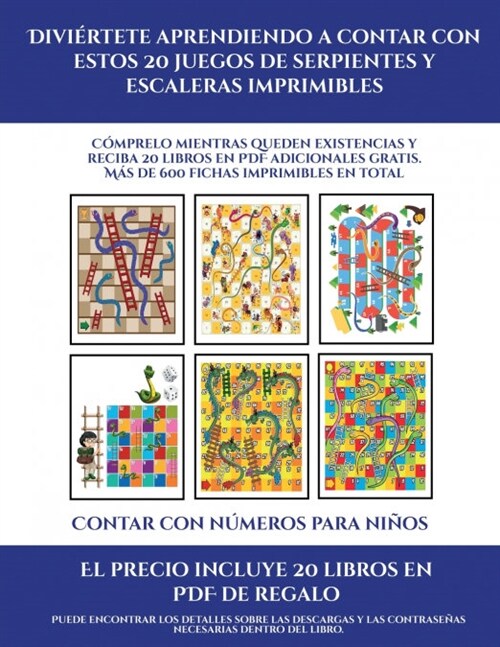 Contar con n?eros para ni?s (Divi?tete aprendiendo a contar con estos 20 juegos de serpientes y escaleras imprimibles): C?prelo mientras queden ex (Paperback)