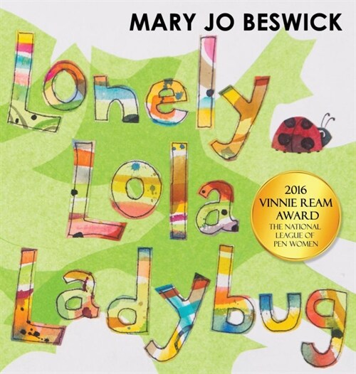 Lonely Lola Ladybug (Hardcover)