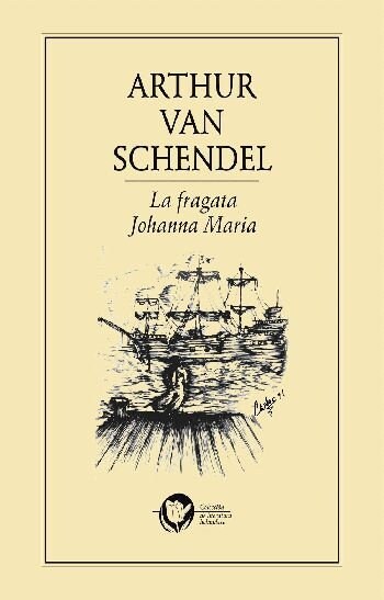 LA FRAGATA JOHANA MARIA (Book)