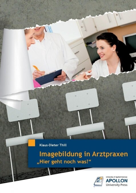 Imagebildung in Arztpraxen: Hier geht noch was! (Paperback)