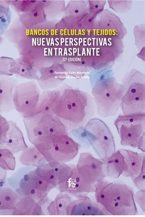 NUEVAS PERSPECTIVAS EN TRANSPLANTE 2ªED (Paperback)