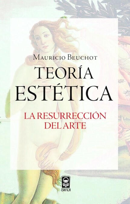 TEORIA ESTETICA. LA RESURRECCION DEL ARTE (Book)