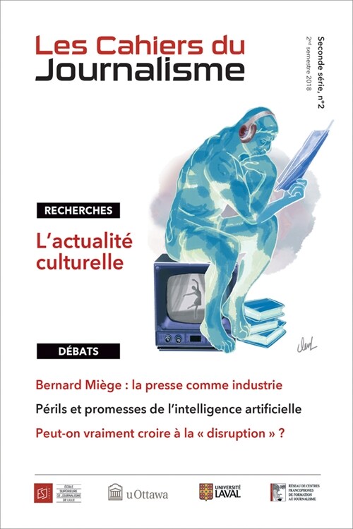 Les Cahiers Du Journalisme, V.2, No2: LActualit?Culturelle (Paperback, 2018)