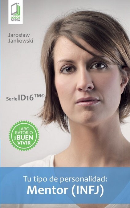 Tu tipo de personalidad - Mentor (INFJ) (Paperback)