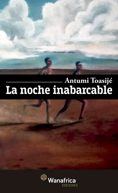 NOCHE INABARCABLE,LA (Book)