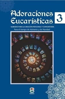 ADORACIONES EUCARISTICAS 3 (Book)
