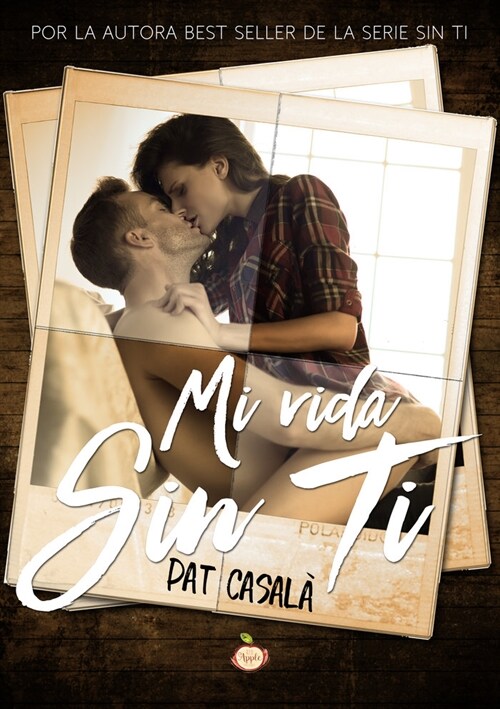 MI VIDA SIN TI (Paperback)