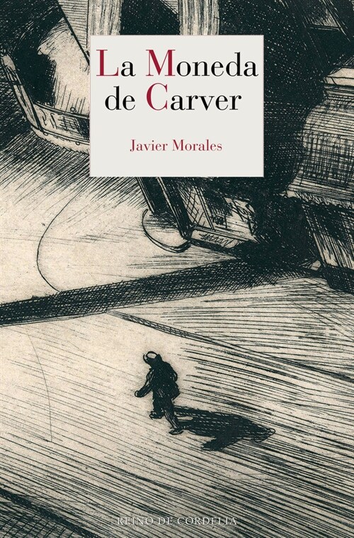 MONEDA DE CARVER,LA (Paperback)