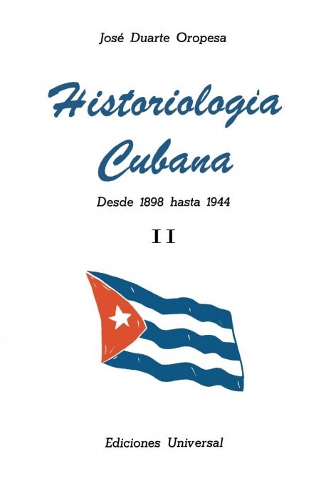 Historiologia Cubana II (Paperback)