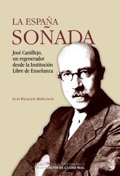 LA ESPANA SONADA (Hardcover)