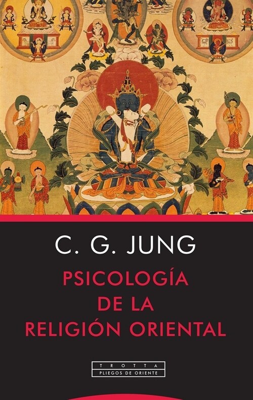 PSICOLOGIA DE LA RELIGION ORIENTAL (Paperback)