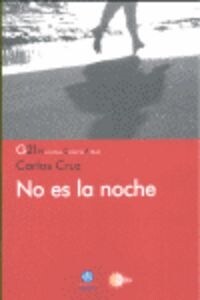 NO ES LA NOCHE (Book)