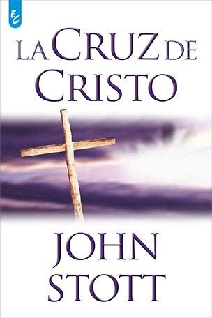 La Cruz de Cristo (Paperback, 2)