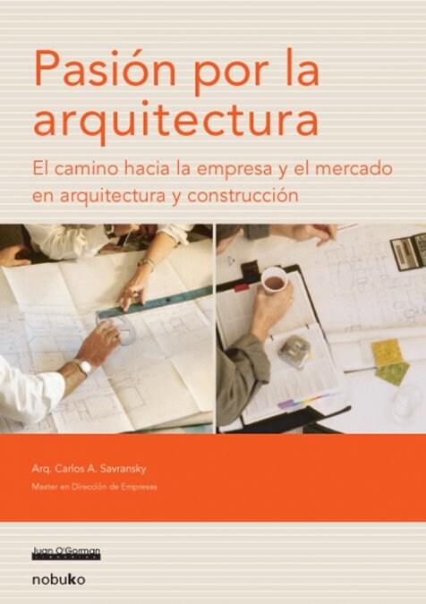 PASION POR LA ARQUITECTURA (Book)