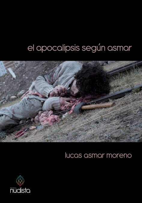 EL APOCALIPSIS SEGUN ASMAR (Book)