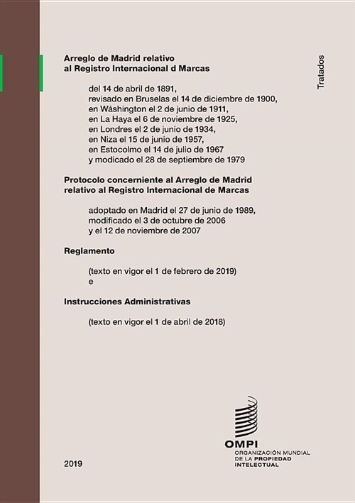 Arreglo de Madrid relativo al Registro Internacional de Marcas: Reglamento (texto en vigor el 1 de febrero de 2019) (Paperback)