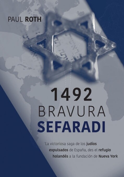 1492Bravura Sefaradi: La victoriosa saga de los jud?s expulsados de Espa?, des el refugio holand? a la fundaci? de Nueva York (Paperback)