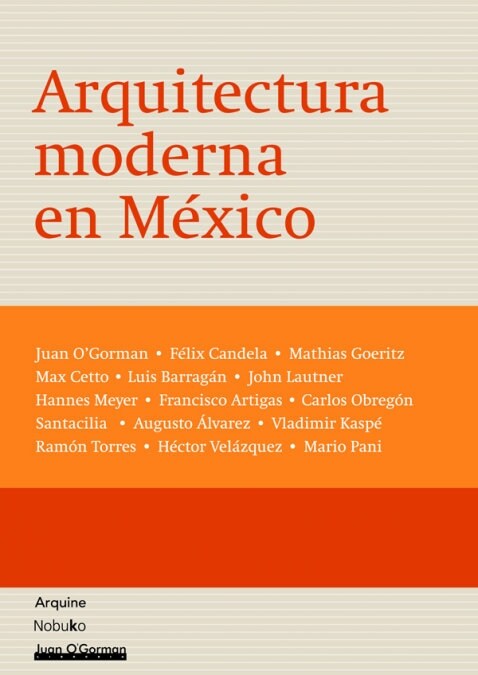 ARQUITECTURA MODERNA EN MEXICO (Book)