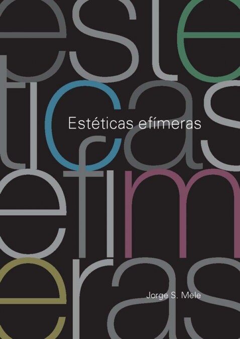 ESTETICAS EFIMERAS (Book)