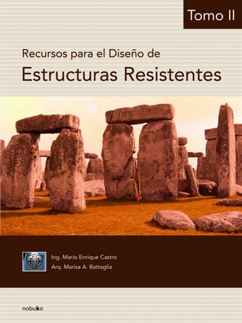 RECURSOS PARA EL DISENO DE ESTRUCTURAS RESISTENTES 2 (Book)