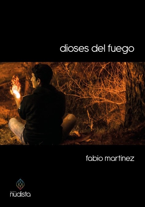 DIOSES DEL FUEGO (Book)