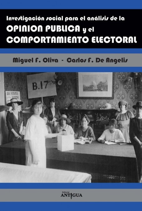 INVESTIGACION SOCIAL PARA EL ANALISIS DE LA OPINION PUBLICA (Book)