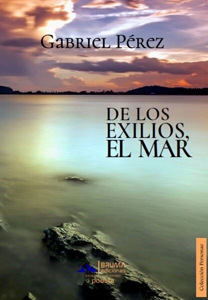 DE LOS EXILIOS, EL MAR (Book)