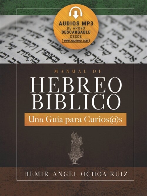 Manual de Hebreo B?lico: Una gu? para curios@s (Paperback)