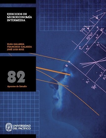 EJERCICIOS DE MICROECONOMIA INTERMEDIA (Book)