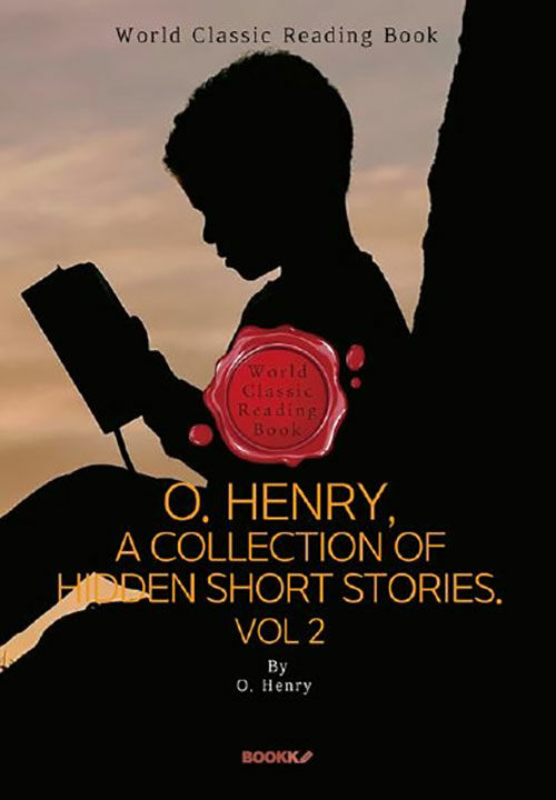 [POD] O. Henry, A Collection Of Hidden Short Stories. Vol 2 (영어원서)