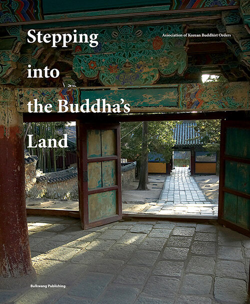 Stepping into the Buddha’s Land