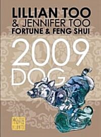 Fortune & Feng Shui 2009 Dog (Paperback)