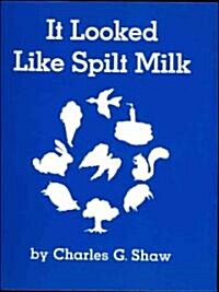 It Looked Like Spilt Milk (1 Paperback/1 CD) [With Paperback Book] (Audio CD)