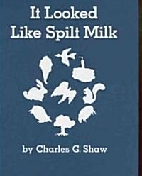 It Looked Like Spilt Milk (1 Hardcover/1 CD) [With Hardcover Book] (Audio CD)