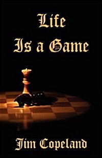 Life Is a Game (Paperback)