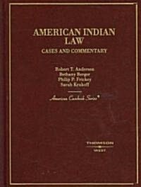 American Indian Law (Hardcover, 1st)