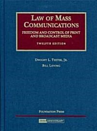 Law of Mass Communications (Hardcover, 12th)
