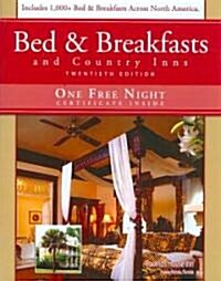 Bed & Breakfasts and Country Inns (Paperback, 20th)
