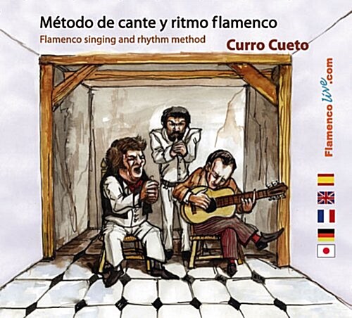 Flamenco Rhythm & Singing Method (Paperback, Compact Disc)