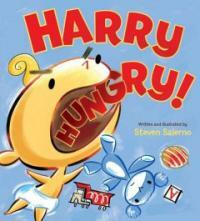 Harry Hungry! (School & Library)