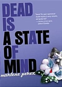 Dead Is a State of Mind, 2 (Paperback)