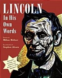 Lincoln in His Own Words (Paperback, Reprint)